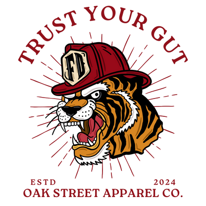 Trust Your Gut Firefighter Shirt (Front Only)