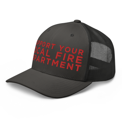 Support Your Local Fire Dept. Hat