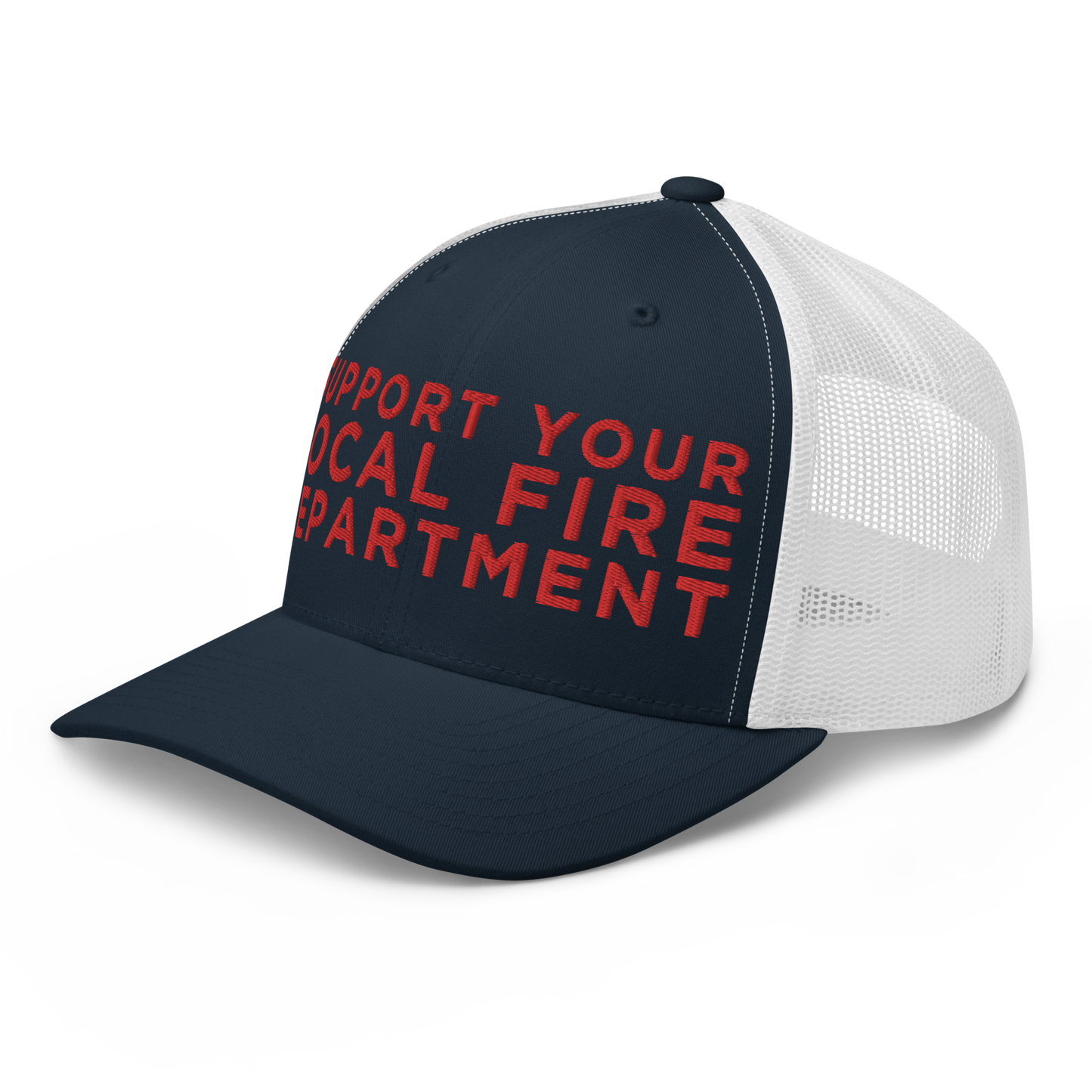 Support Your Local Fire Dept. Hat