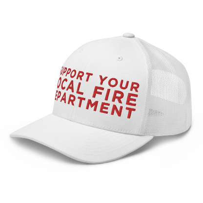 Support Your Local Fire Dept. Hat