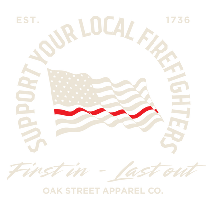 Support Your Local Firefighters Firefighter Shirt (Light) (Front and Back)